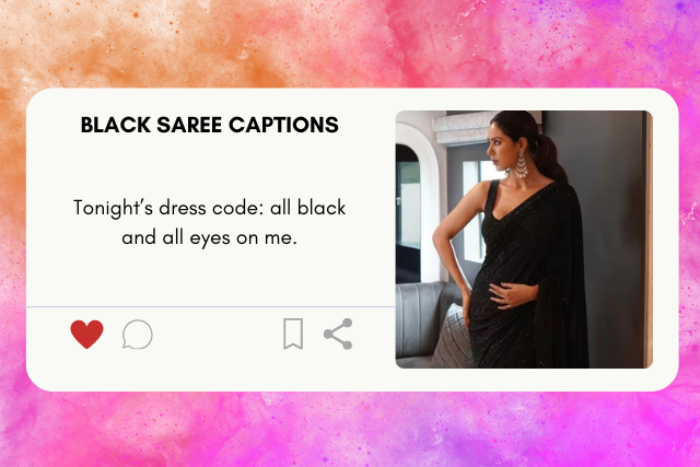 Black saree captions