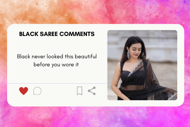 Black saree comments