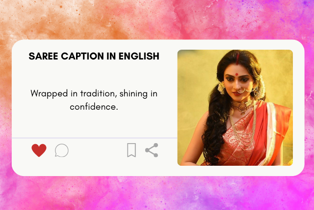 Saree caption in English
