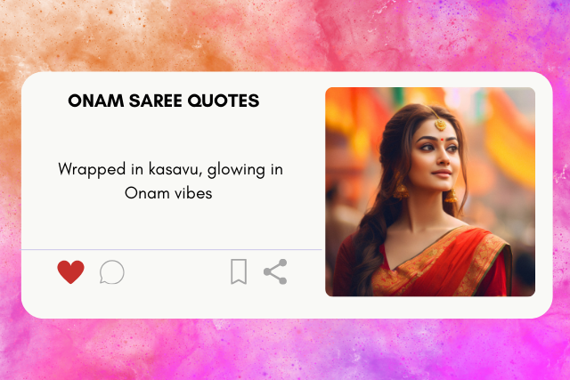 Onam saree quotes