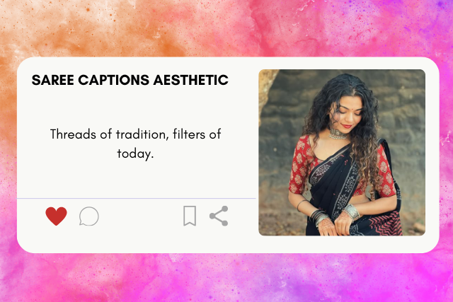 saree captions aesthetic