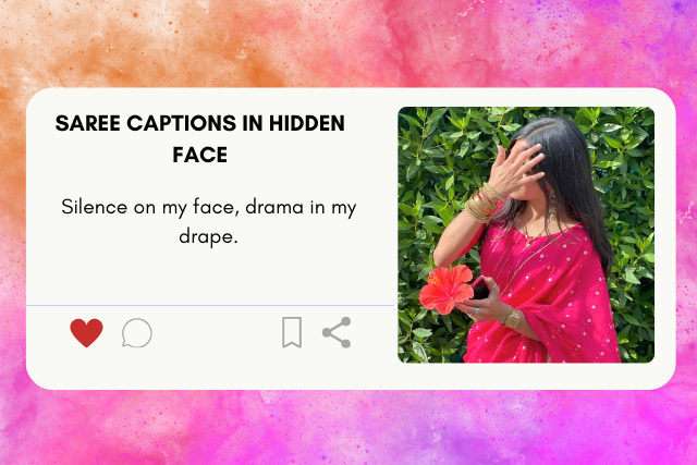 saree captions in hidden face