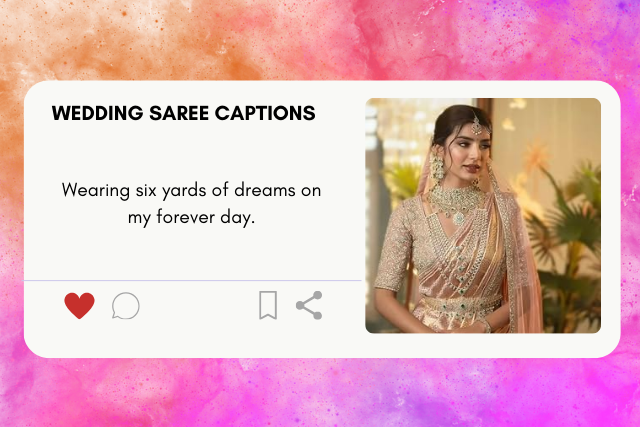 wedding saree captions